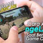 Cara Mengatasi Lag Saat Bermain Game PC dan Mobile