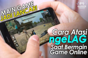 Cara Mengatasi Lag Saat Bermain Game PC dan Mobile